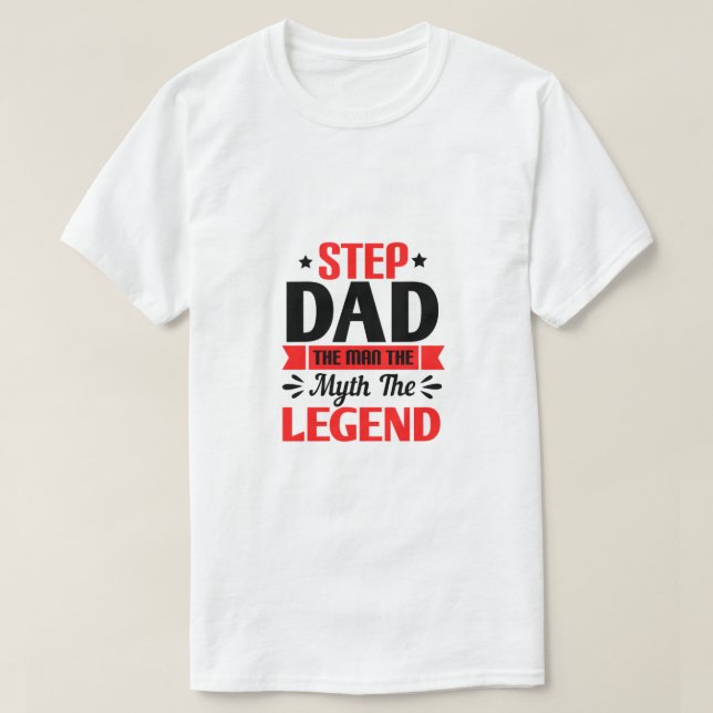 Camiseta Personalizado Step Dad T-Shirt (Diseño del anverso)