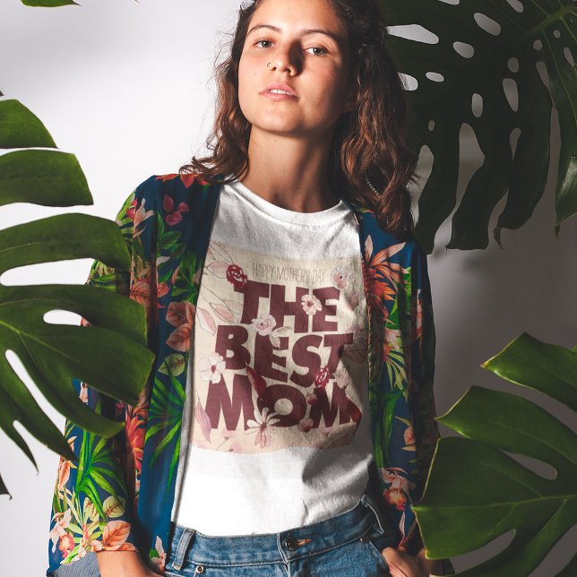 Camiseta Personalizar a la mejor mamá | Día de la Madre (Subido por el creador)