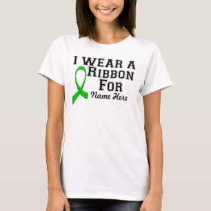 Camiseta Personalize I Wear a Green Ribbon