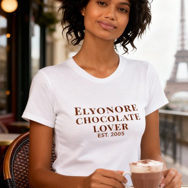 Camiseta Personalized Chocolate Lover Name Established (Subido por el creador)