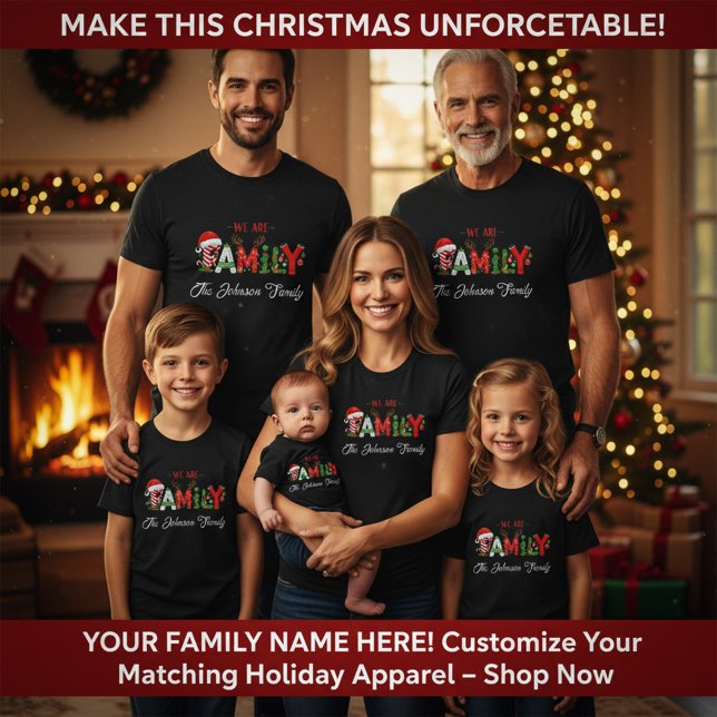 Camiseta Personalized Family Christmas Add Your Family Name (Personalized We Are Family Christmas T-Shirt – Add Your Family Name)