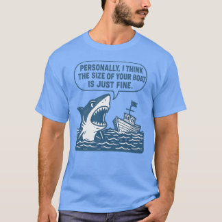 Camiseta Personalmente, creo que el tamaño de tu barco es s