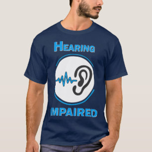 Camiseta personas con problemas de audición 50