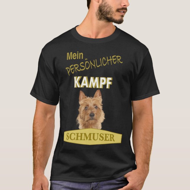 Camiseta Persönlicher Kampf Schmuser  Australian Terrier (Anverso)