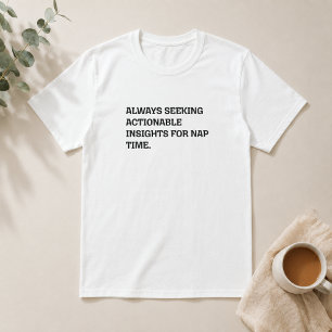 Camiseta Perspicacia viable Hora de la siesta Humor diverti