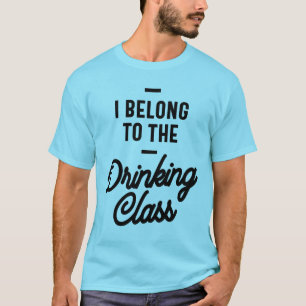 Camiseta Pertenezco Al Regalo Gracioso De La Clase Bebida