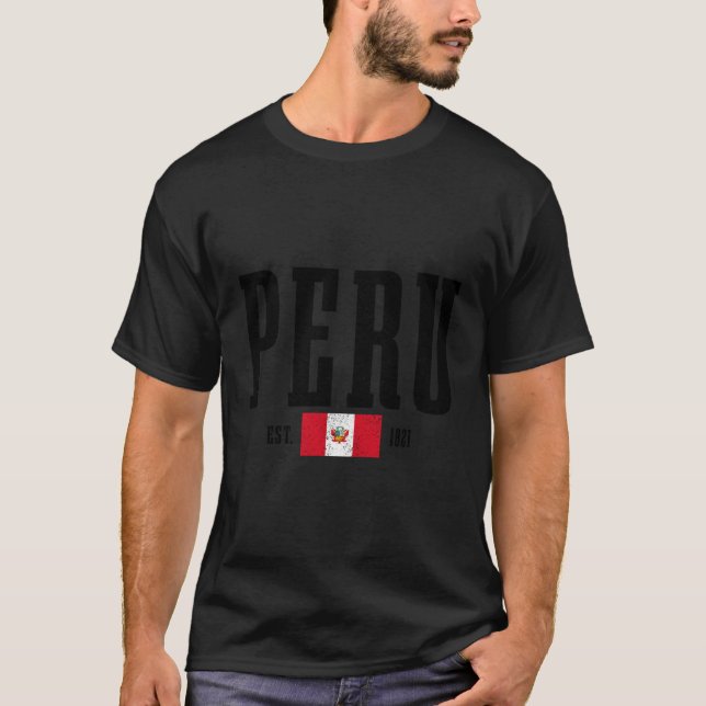 Camiseta Perú Este 1821 Bandera Peruana Rota Orgullo Perú (Anverso)