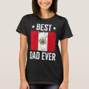 Camiseta Perú Para Los Hombres El Mejor Papá Peruano