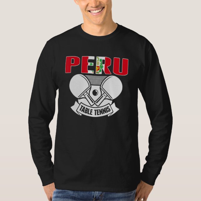Camiseta Peru Ping Pong   Peruvian Table Tennis Team Suppor (Anverso)