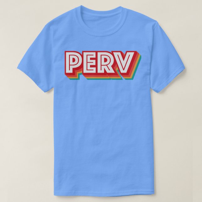 Camiseta Perv (Diseño del anverso)