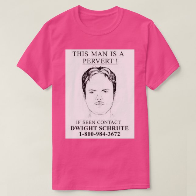 Camiseta pervertido dwight (Diseño del anverso)