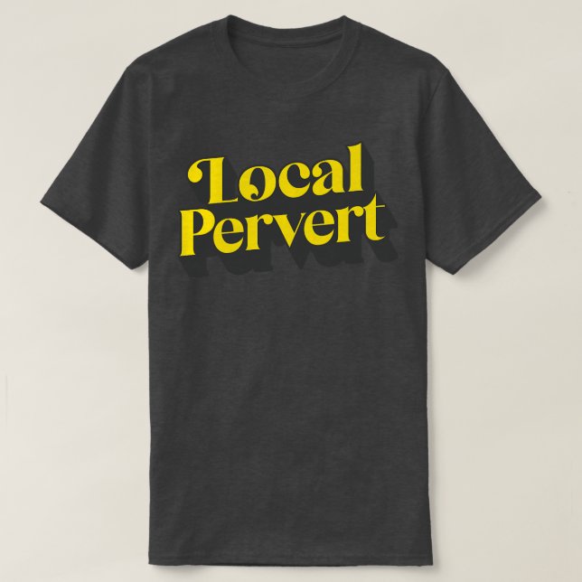 Camiseta Pervertido local (Diseño del anverso)
