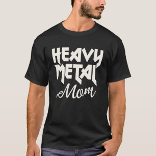 Camiseta Pesada Mamá Metalizado Rock Duro Y Rollo Metalhead
