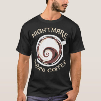 Camiseta Pesadilla antes café divertido regalo de café negr