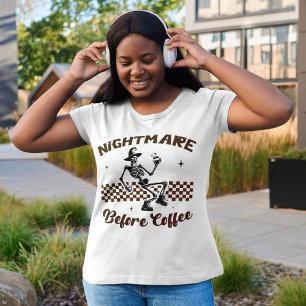 Camiseta Pesadilla antes del café - Funny Caffeine Lover