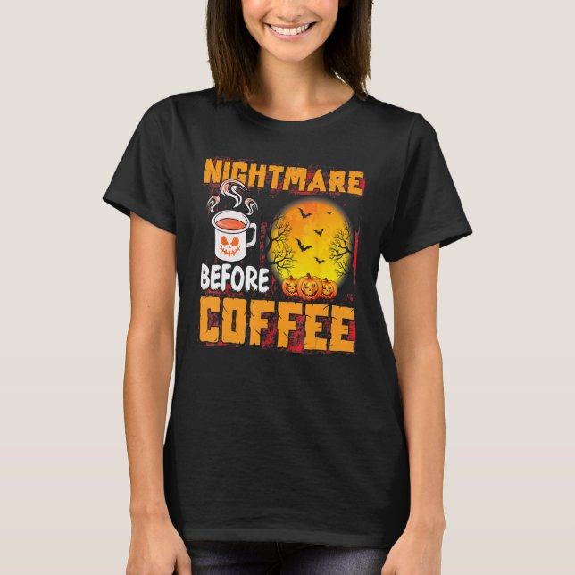 Camiseta Pesadilla antes del café Halloween Mug (Anverso)