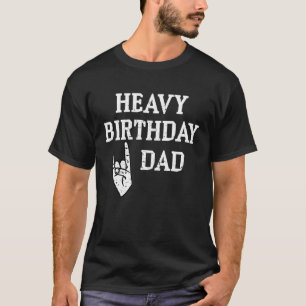 Camiseta Pesado cumpleaños papá Grunge Viking y Rock Metali