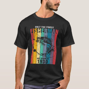Camiseta Pesca 1930 92º Cumpleaños 96 Años Pescador