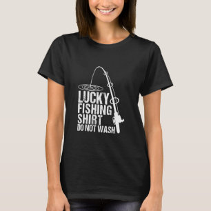 Camiseta Pesca Afortunada No Lavar Pescadores Hombres Mujer