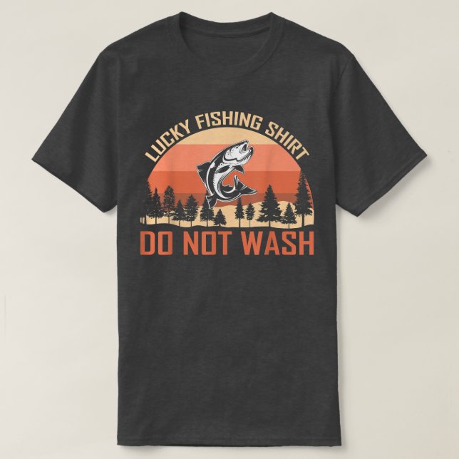 Camiseta Pesca afortunadaNo lavar a los pescadores divertid (Diseño del anverso)