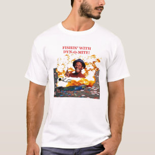 Camiseta ¡Pesca con el Dyn-o-ácaro!