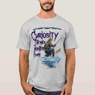Camiseta Pesca con mosca "La curiosidad atrapa peces más br