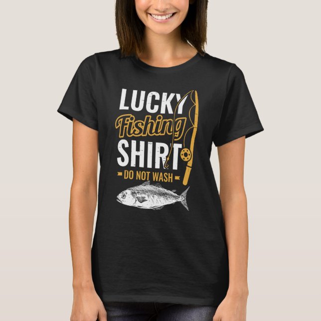 Camiseta Pesca con suerte para pescadores y cazadores de pe (Anverso)