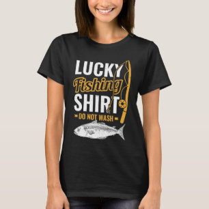 Camiseta Pesca con suerte para pescadores y cazadores de pe