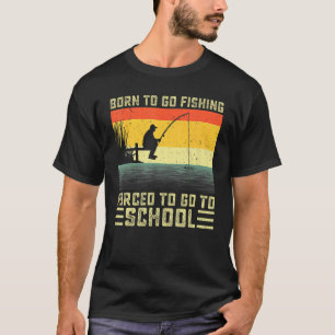Camiseta Pesca Cool Nacido Para Ir A Pescar Lubina Pescado 