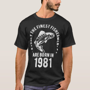 Camiseta Pesca De 40 Años Nacida En 1981