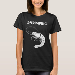 Camiseta Pesca de camarones pescador pesca de camarones