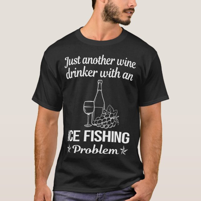 Camiseta Pesca de hielo para bebedores de vino (Anverso)