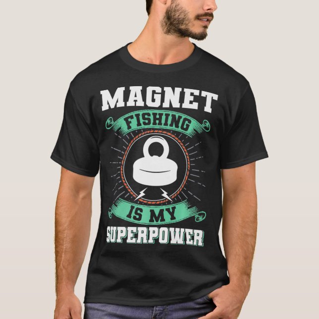 Camiseta Pesca de imanes es mi prima de superpotencia (Anverso)
