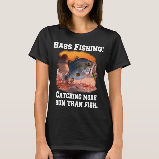 Camiseta Pesca de lubina: Atrapando más sol que peces (Anverso)