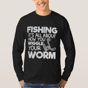 Camiseta Pesca De Novedad Pesca Todo Se Trata De Cómo Esqui