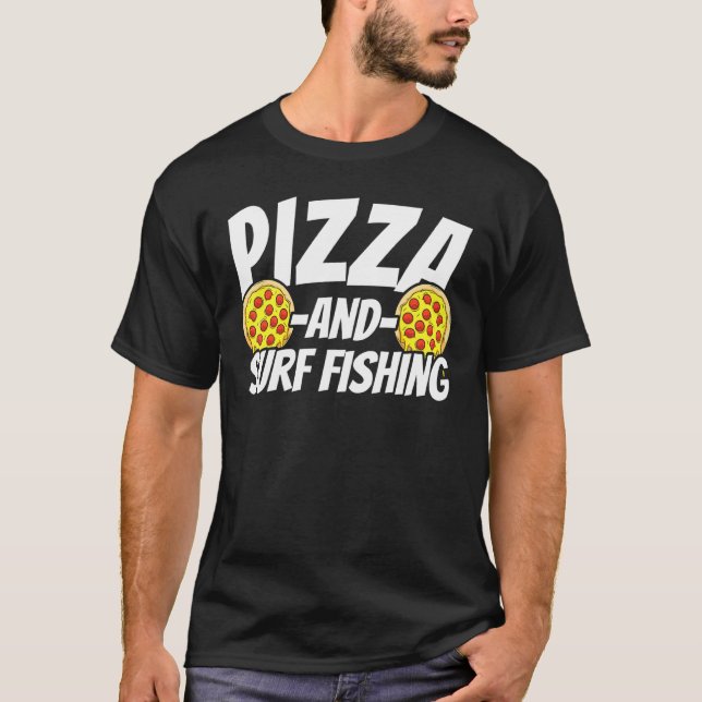 Camiseta Pesca De Surf Para Pizza (Anverso)