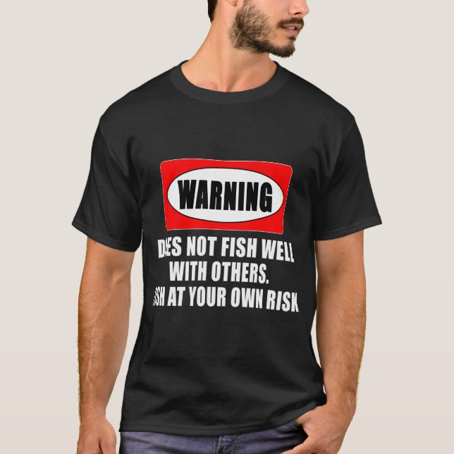 Camiseta Pesca Divertida Atrapé Peces Para Atrapar (Anverso)