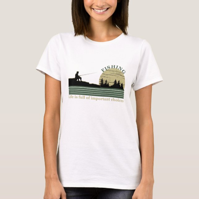 Camiseta Pesca divertida diciendo (Anverso)