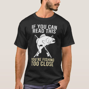 Camiseta Pesca divertida pesca muy cerca de pescador de tru