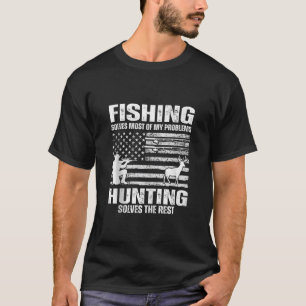 Camiseta Pesca divertida resuelve la mayoría de mis problem