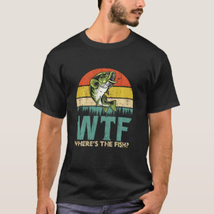 Camiseta Pesca Divertida Wtf Dónde Está El Pez