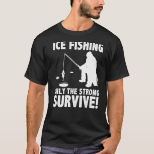 Camiseta Pesca en hielo Solo sobreviven los fuertes Pescado