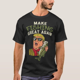Camiseta Pesca grande de nuevo Trump divertido pescador Ang