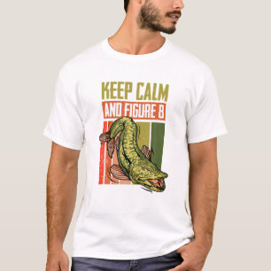 Camiseta Pesca Muskie Musky Mantener La Calma Y La Figura O