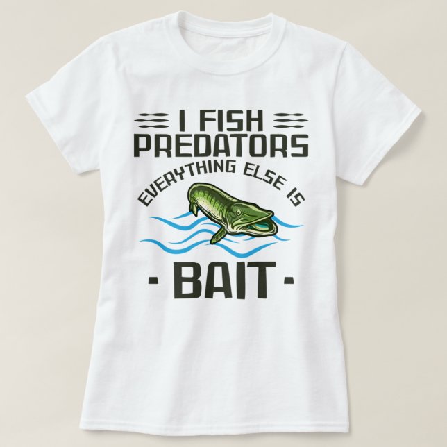 Camiseta Pesca Musky I Pescadores Predadores Pike Fish (Diseño del anverso)