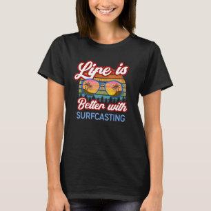 Camiseta Pesca Retro Surfcasting. La vida es Mejor Cuando S