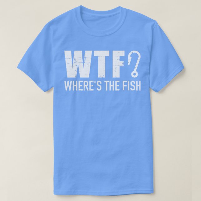 Camiseta Pesca WTF donde está el pez (Diseño del anverso)
