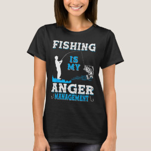 Camiseta Pesca Y Caza Es Gracioso Mi Manejo De La Rabia.