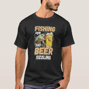 Camiseta Pesca y cerveza Sizzle Pesca Pescador Decir F
