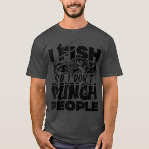 Camiseta Pescado Así Que No Golpeo A La Gente Pescador Fu